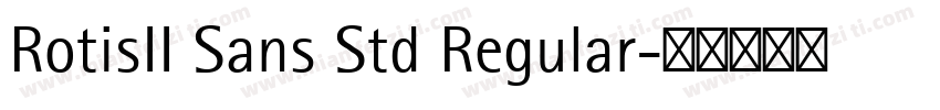 RotisII Sans Std Regular字体转换